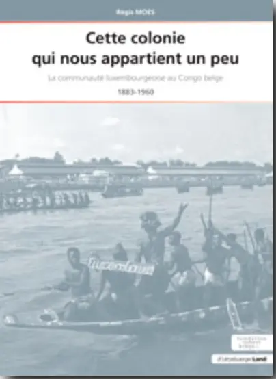 Cette colonie qui nous appartient un peu  Régis Moes